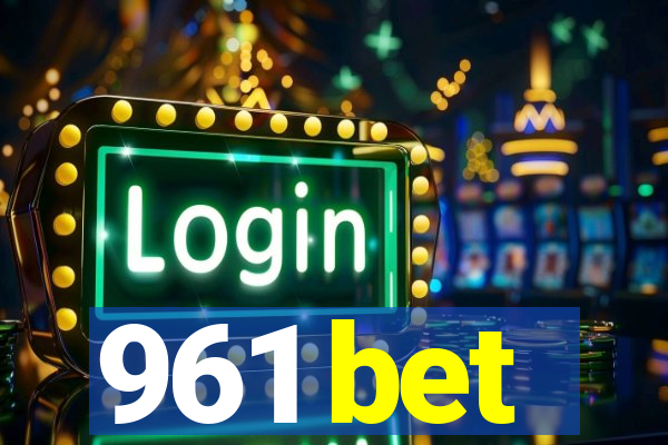 961 bet